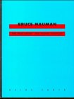 Bruce Nauman The True Artist /anglais: The True Artist - Der wahre Künstler (Reihe Cantz)