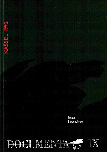 Documenta IX. Kassel 1992. Internationale Kunstausstellung. Kassel, 13. Juni - 20. September 1992...