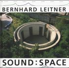 Beispielbild fr Bernhard Leitner, Sound, Space zum Verkauf von medimops