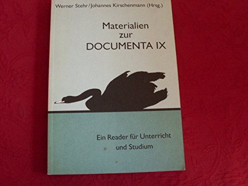 9783893224524: Materialien zur Documenta IX. Ein Reader fr Unterricht und Studium.