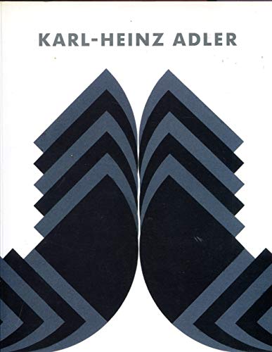 9783893225194: Karl-Heinz Adler: Tafeln, Blatter, Objekte : Fruhe und spate Werke