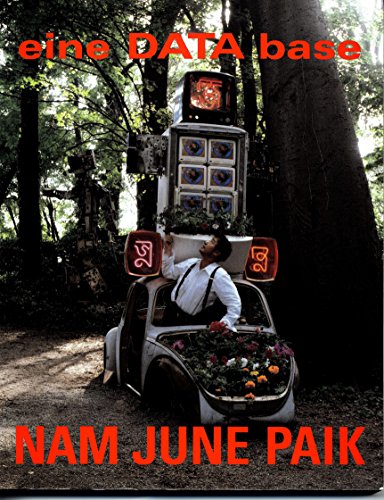 Nam June Paik: Eine DATA base : la Biennale di Venezia XLV