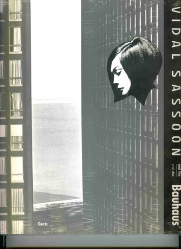 Stock image for Vidal Sassoon and the Bauhaus for sale by GoldenWavesOfBooks