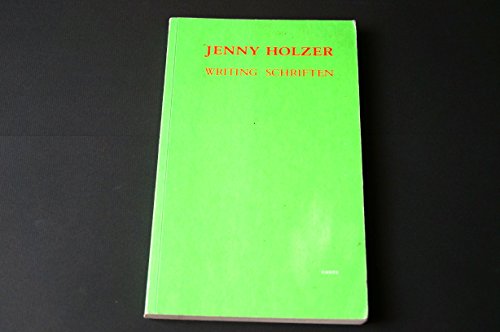 Beispielbild fr Jenny Holzer. Writing. = Schriften. zum Verkauf von Antiquariat & Verlag Jenior