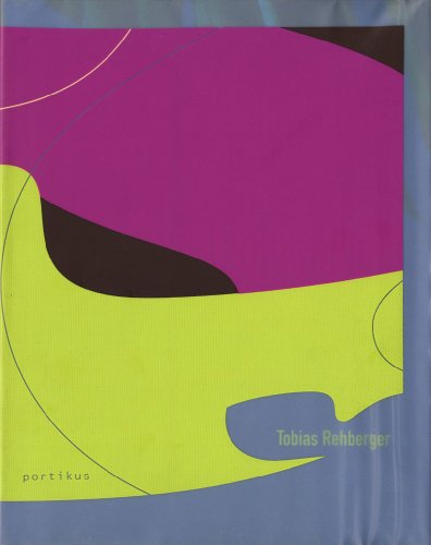 Stock image for Tobias Rehberger, Portikus for sale by Colin Martin Books