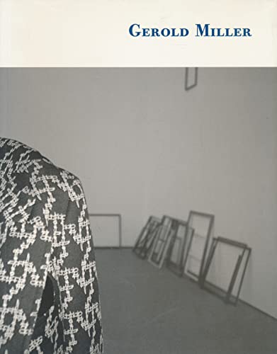 Stock image for Gerold Miller. Katalog anllich der Ausstellung der Werke von Gerold Miller in Esslingen, 3.12.1995 - 25.2.1996 und Ravensburg, 31.1.1997 - 23.3.1997. for sale by Neusser Buch & Kunst Antiquariat