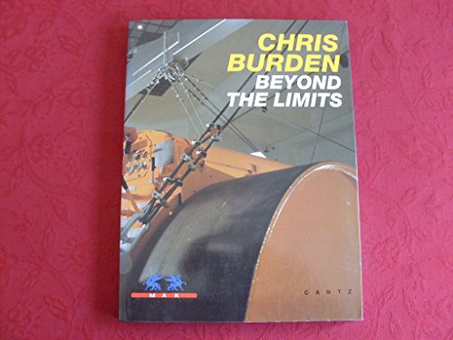 9783893228355: Chris Burden Beyond The Limits /anglais