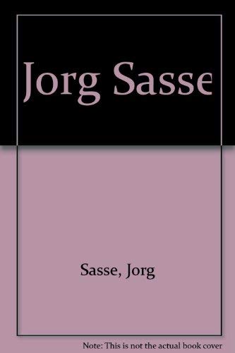 JORG SASSE (9783893228812) by JÃ¶rg Sasse