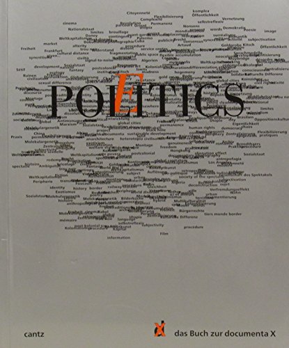 Stock image for documenta 10. Das Buch. Politics / Poetics for sale by medimops