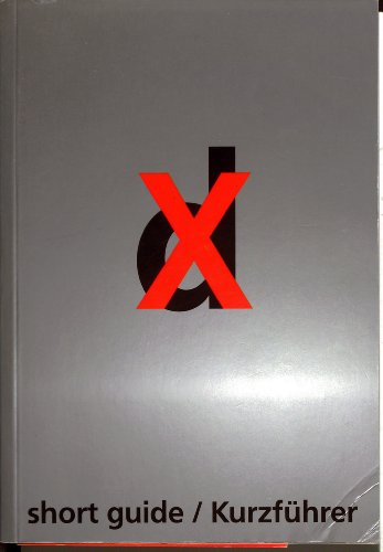 Beispielbild fr Documenta X : The Short Guide zum Verkauf von Better World Books