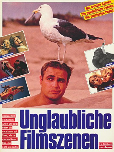 Stock image for Unglaubliche Filmszenen for sale by medimops
