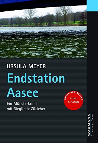 Beispielbild fr Endstation Aasee: Ein Mnsterkrimi mit Sieglinde Zricher zum Verkauf von Ammareal