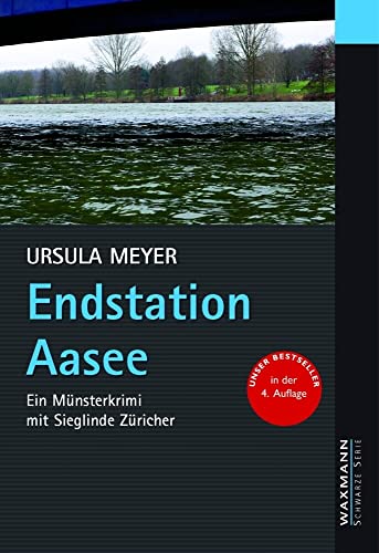 Stock image for Endstation Aasee: Ein Mnsterkrimi mit Sieglinde Zricher for sale by Ammareal