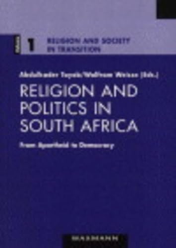 Beispielbild fr Religion and Politics in South Africa From Apartheid to Democracy. zum Verkauf von Ganymed - Wissenschaftliches Antiquariat