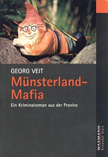 Beispielbild für Münsterland-Mafia: Ein Kriminalroman aus der Provinz zum Verkauf von medimops