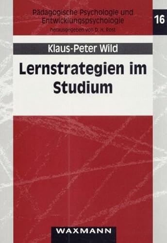 Lernstrategien im Studium - Klaus-Peter Wild