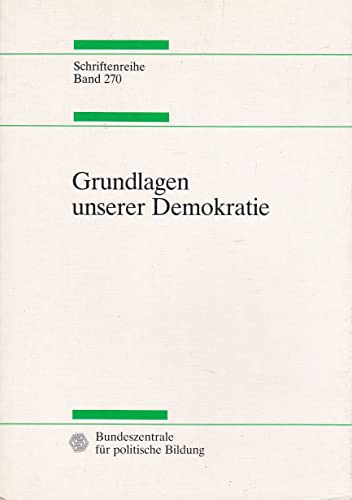 Grundlagen unserer Demokratie