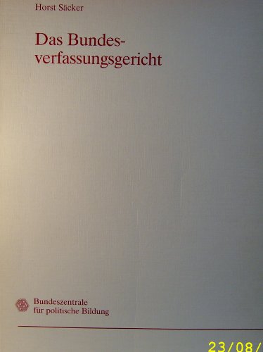 Beispielbild fr Das Bundesverfassungsgericht zum Verkauf von Bernhard Kiewel Rare Books