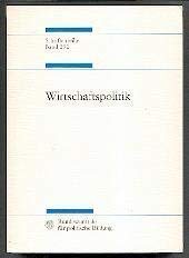 Beispielbild fr Wirtschaftspolitik zum Verkauf von Bernhard Kiewel Rare Books