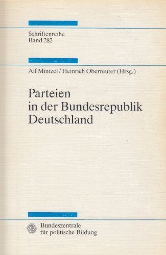 9783893311088: Parteien in der Bundesrepublik Deutschland (Studien zur Geschichte und Politik)