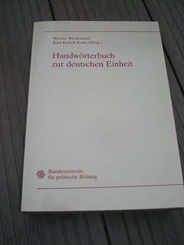 Beispielbild fr Handwrterbuch zur deutschen Einheit zum Verkauf von Versandantiquariat Felix Mcke