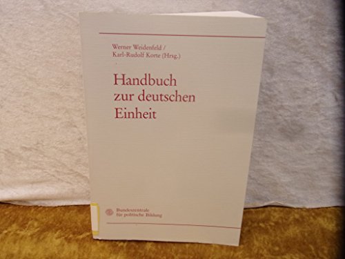 Beispielbild fr Handbuch Der Deutschen Einheit, zum Verkauf von medimops