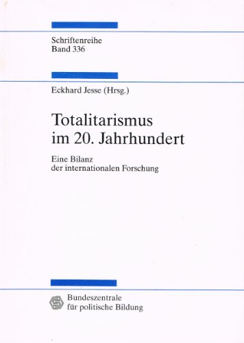 9783893312436: Totalitarismus im 20. Jahrhundert: Eine Bilanz der internationalen Forschung (Schriftenreihe / Bundeszentrale fr politische Bildung)