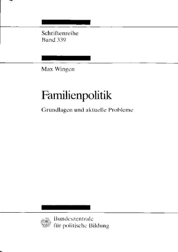 9783893312672: Familienpolitik: Grundlagen und aktuelle Probleme (Schriftenreihe)