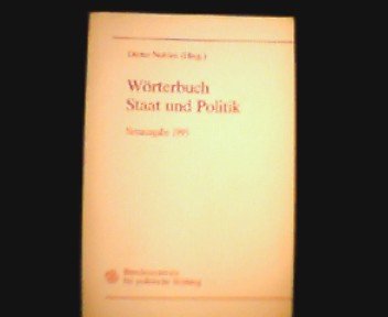 9783893313419: Wrterbuch Staat und Politik Neuausgabe