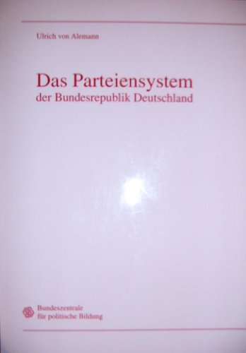 Beispielbild fr Das Parteiensystem der Bundesrepublik Deutschland zum Verkauf von Versandantiquariat Felix Mcke