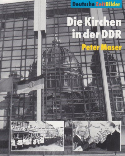 9783893314010: Deutsche ZeitBilder: Die Kirchen in der DDR