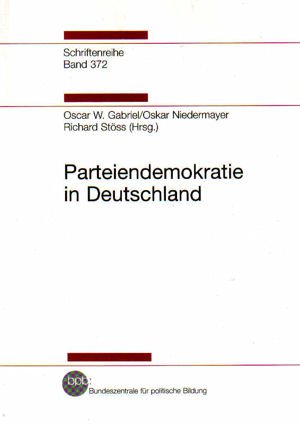 Beispielbild fr Parteiendemokratie in Deutschland (Schriftenreihe der Bundeszentrale: Band 372) zum Verkauf von Versandantiquariat Felix Mcke