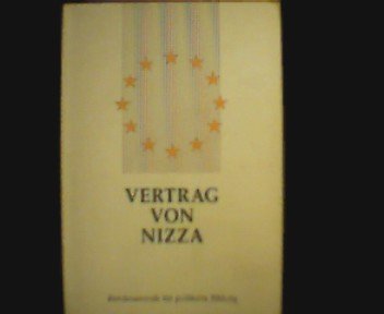 Beispielbild fr Vertrag von Nizza zum Verkauf von medimops