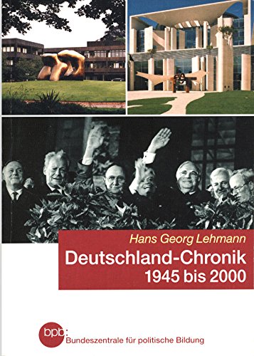 Beispielbild fr Deutschland-Chronik 1945 bis 2000 zum Verkauf von medimops