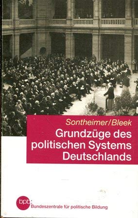 Imagen de archivo de Grundzge des politischen Systems Deutschlands (Schriftenreihe) a la venta por Versandantiquariat Felix Mcke