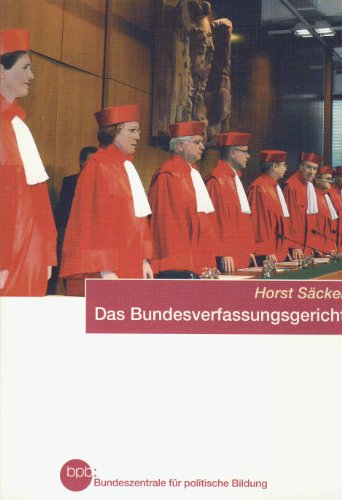 9783893314935: Das Bundesverfassungsgericht (Schriftenreihe Band 405)