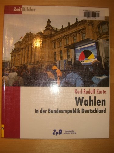 Beispielbild fr Wahlen in der Bundesrepublik Deutschland. zum Verkauf von Bernhard Kiewel Rare Books