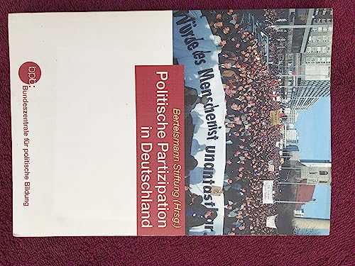 Beispielbild fr Politische Partizipation in Deutschland Ergebnisse einer reprsentativen Umfrage zum Verkauf von Antiquariat Smock