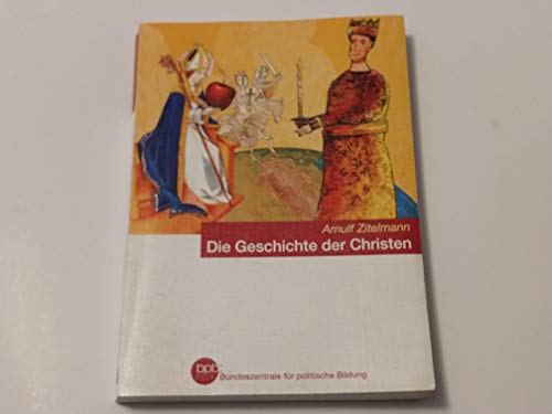 Stock image for Die Geschichte der Christen. for sale by Bildungsbuch