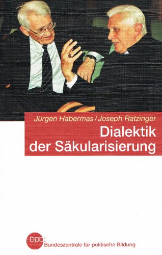 9783893316618: Dialektik der Skularisierung - ber Vernuft und Religion - Jrgen Habermas