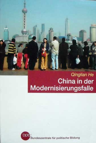 Imagen de archivo de china in der modernisierungsfalle a la venta por Antiquariat Walter Nowak