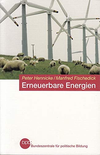 Beispielbild fr Erneuerbare Energien zum Verkauf von Gerald Wollermann