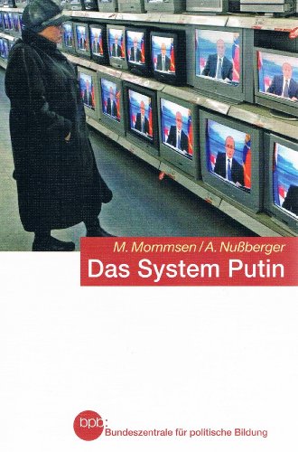 Beispielbild fr BPB Schriftenreihe, Band 678: Das System Putin - Gelenkte Demokratie und politische Justiz Russland zum Verkauf von medimops