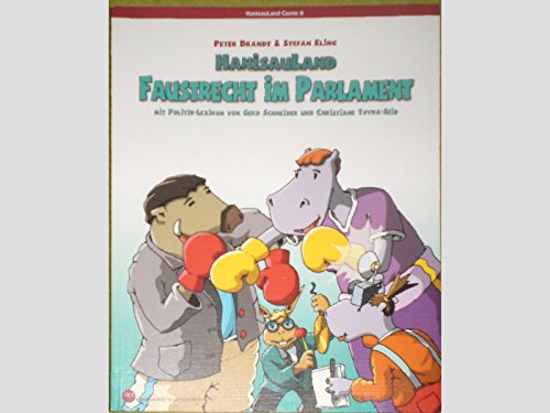 Beispielbild fr Hanisauland Faustrecht im Parlament zum Verkauf von Paderbuch e.Kfm. Inh. Ralf R. Eichmann