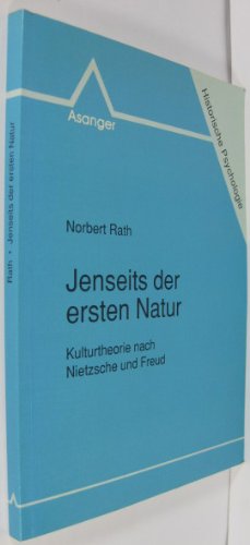 Beispielbild fr Jenseits der ersten Natur. Kulturtheorie nach Nietzsche und Freud. zum Verkauf von Mller & Grff e.K.