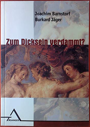 Beispielbild fr Zum Dicksein verdammt? zum Verkauf von Fachbuch-Versandhandel