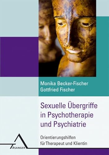 Stock image for Sexuelle bergriffe in der Psychotherapie -Language: german for sale by GreatBookPrices