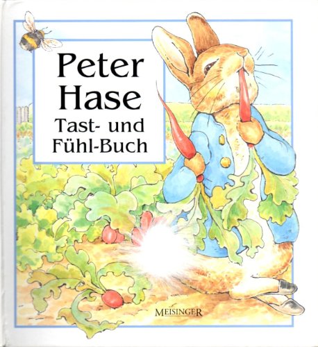Beispielbild fr Peter Hase Tast-Buch und Fhl-Buch zum Verkauf von medimops
