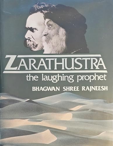 Zarathustra, the laughing prophet: Talks on Friedrich Nietzsche's Thus spoke Zarathustra (v. 2) (9783893380084) by Rajneesh
