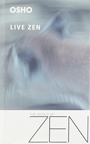 Stock image for Live Zen: A New Therapy is Born - Therapy Through Gibberish for sale by Goldstone Books